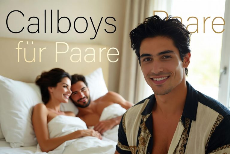 Callboy Buchen für Paare